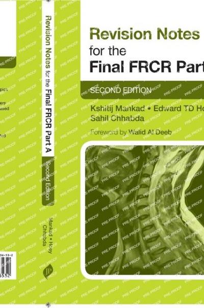 Hoey, E: Revision Notes for the Final FRCR Part A