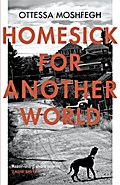 Homesick For Another World