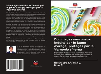 Dommages neuronaux induits par le jaune d’orage; protégés par la Vernonia cinerea