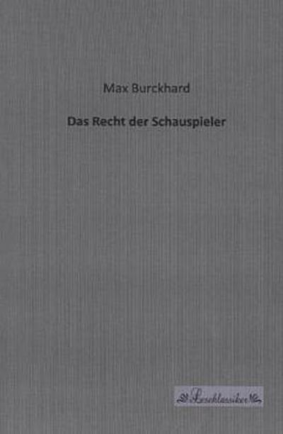 Das Recht der Schauspieler