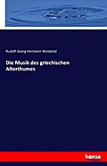 Die Musik des griechischen Alterthumes