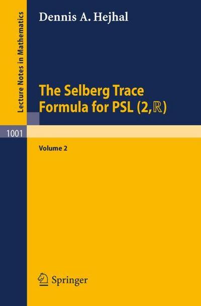 The Selberg Trace Formula for PSL (2, R)