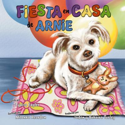 Fiesta en Casa de Arnie