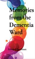 Memories from the dementia ward