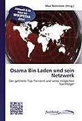Osama Bin Laden Und Sein Netzwerk - Max Nemstein