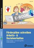 Förderpläne schreiben: Arbeits- & Sozialverhalten