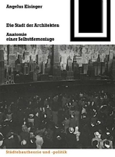 Die Stadt der Architekten