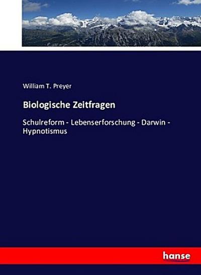 Biologische Zeitfragen