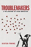 Troublemakers