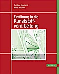 Einführung in die Kunststoffverarbeitung