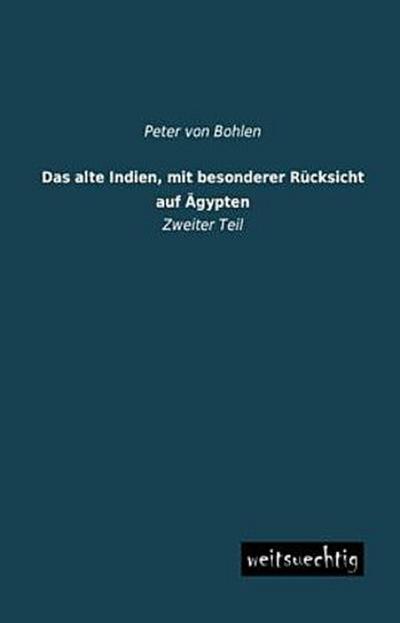 Das alte Indien, mit besonderer Rücksicht auf Ägypten