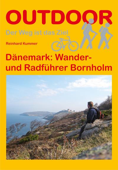 Dänemark: Wander- und Radführer Bornholm (OutdoorHandbuch)
