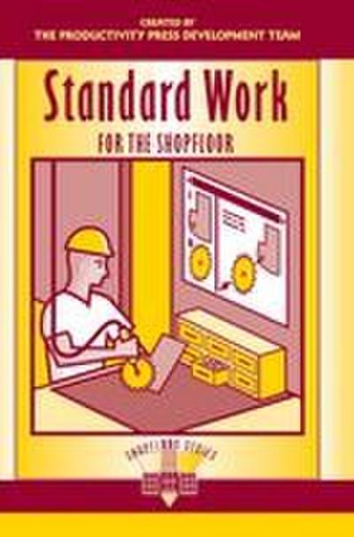 Standard Work for the Shopfloor