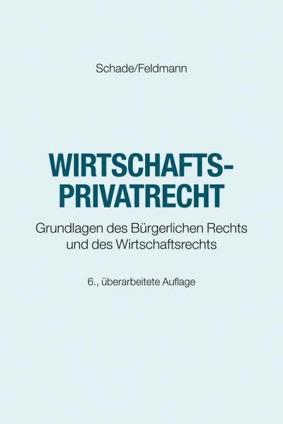 Wirtschaftsprivatrecht