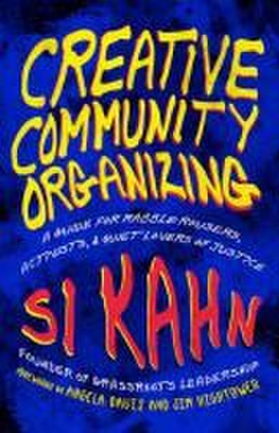 Creative Community Organizing