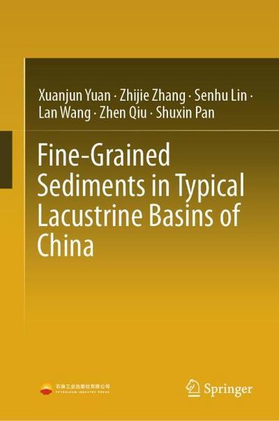 Fine-grained Sediments in Typical Lacustrine Basins of China