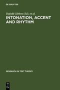 Intonation, Accent and Rhythm - Dafydd Gibbon