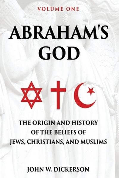 Abraham’s God