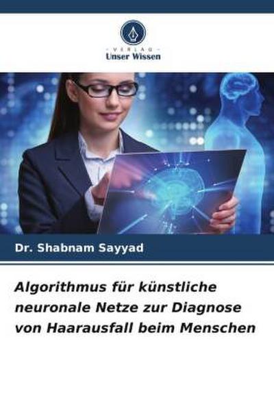 Algorithmus für künstliche neuronale Netze zur Diagnose von Haarausfall beim Menschen