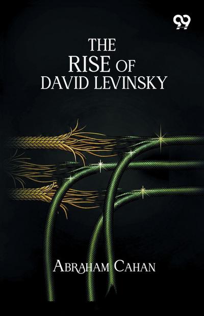 The Rise Of David Levinsky