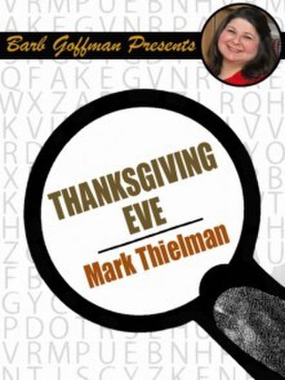 Thanksgiving Eve