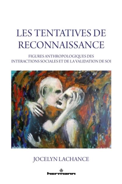 Les tentatives de reconnaissance