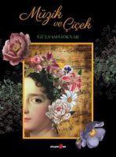 Müzik ve Cicek