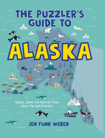 The Puzzler’s Guide to Alaska