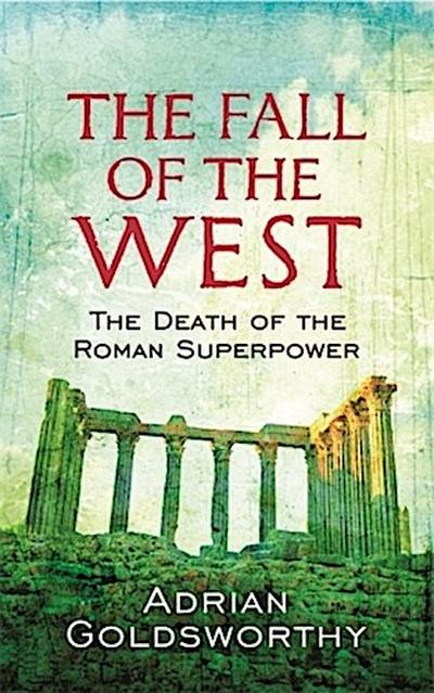 The Fall Of The West