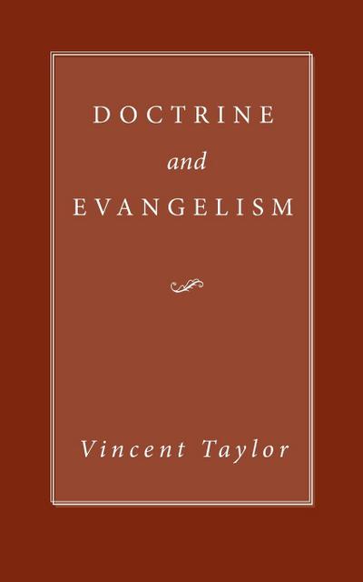Doctrine and Evangelism