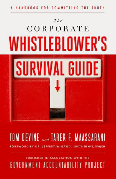 The Corporate Whistleblower’s Survival Guide