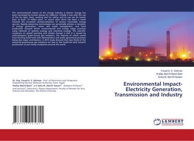 Environmental Impact-Electricity Generation, Transmission and Industry