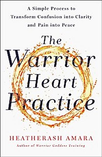 Warrior Heart Practice