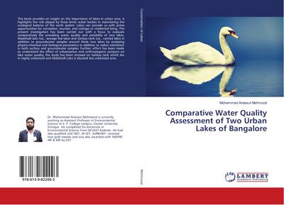 Comparative Water Quality Assessment of Two Urban Lakes of Bangalore