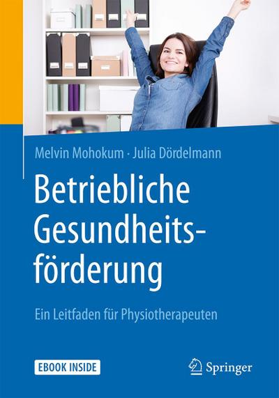Betriebliche Gesundheitsförderung, m. 1 Buch, m. 1 E-Book