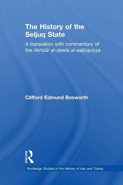 The History of the Seljuq State