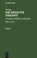 Ossian [angebl. Verf.]; James Macpherson: Die Gedichte Oisian’s. Band 1