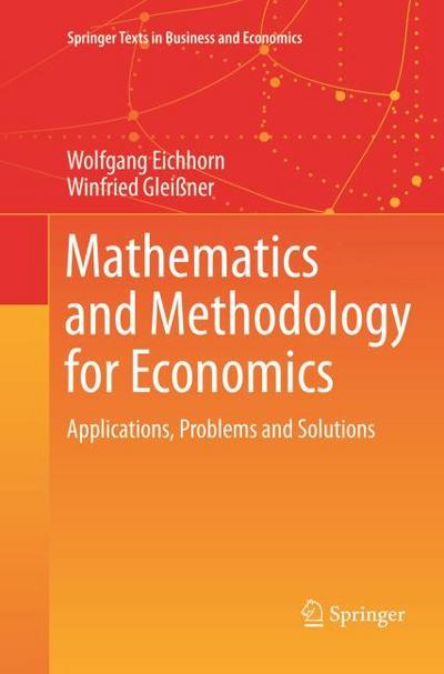 Mathematics and Methodology for Economics