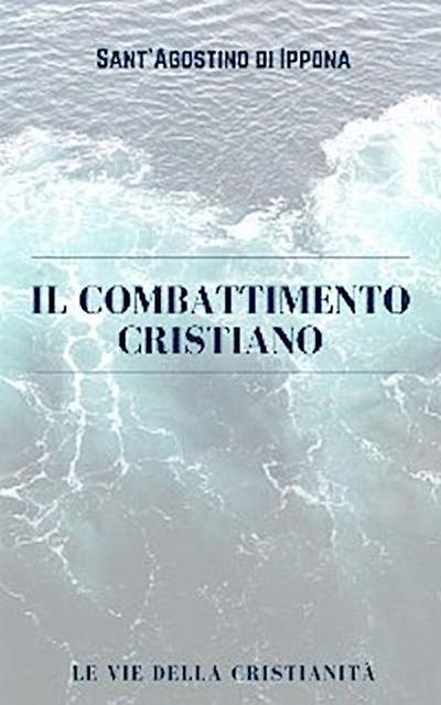 Il Combattimento Cristiano