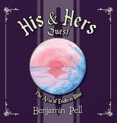 His & Hers Quest - The Aria of Endless Blue