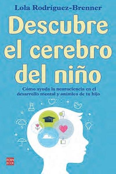 Descubre El Cerebro del Niño