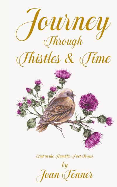 Journey Through Thistles & Time