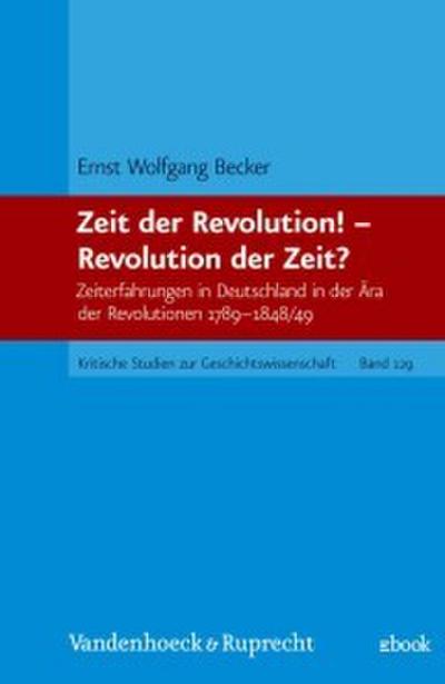 Zeit der Revolution! - Revolution der Zeit?