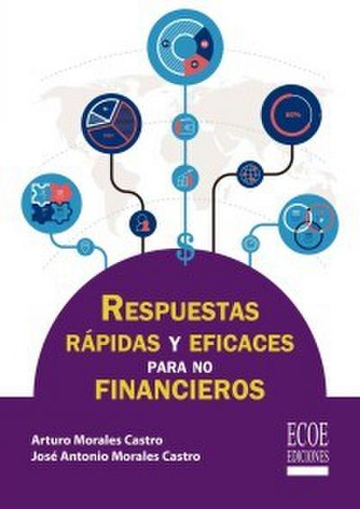 Respuestas rápidas y eficaces para no financieros