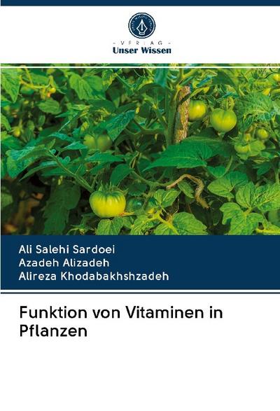 Funktion von Vitaminen in Pflanzen