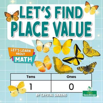 Let’s Find the Place Value