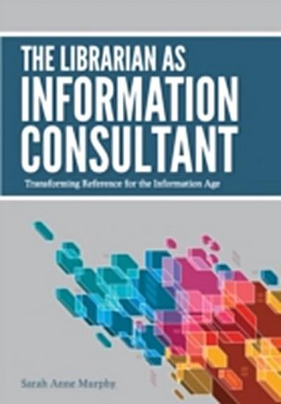 Librarian as Information Consultant