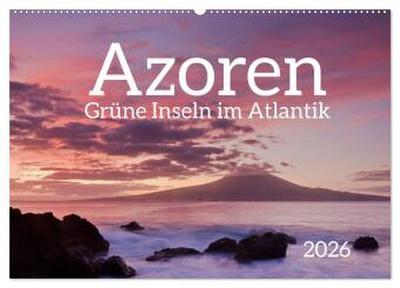 Azoren - Grüne Inseln im Atlantik 2026 (Wandkalender 2026 DIN A2 quer), CALVENDO Monatskalender