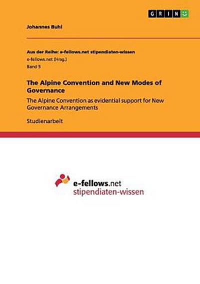 The Alpine Convention and New Modes of Governance