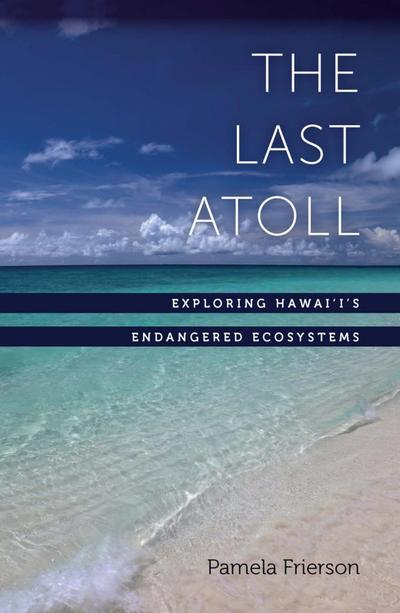 The Last Atoll
